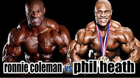 ronnie coleman vs phil heath